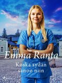 Koska sydän sanoo niin (eBook, ePUB) Koska sydän sanoo niin (eBook, ePUB)