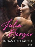 Innan efterrätten - erotisk novell (eBook, ePUB) Innan efterrätten - erotisk novell (eBook, ePUB)