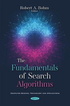 Fundamentals of Search Algorithms (eBook, PDF) Fundamentals of Search Algorithms (eBook, PDF)