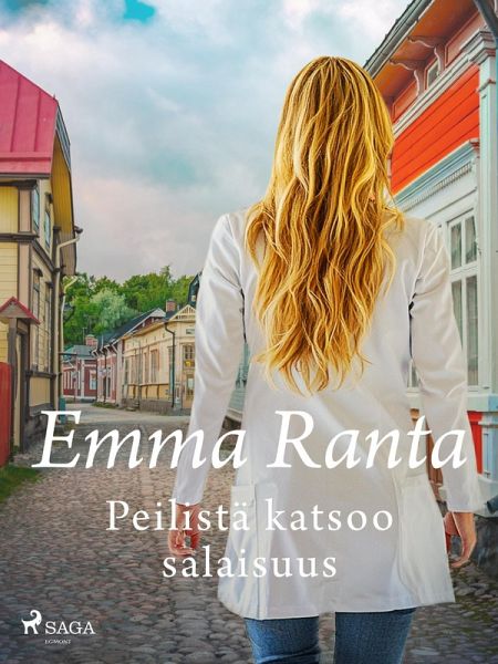 Peilistä katsoo salaisuus (eBook, ePUB) Peilistä katsoo salaisuus (eBook, ePUB)