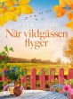 När vildgässen flyger (eBook, ePUB) - Bild 1
