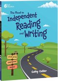 Road to Independent Reading and Writing (eBook, PDF)