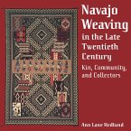 Navajo Weaving in the Late Twentieth Century (eBook, PDF)