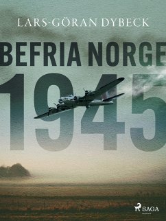Cover Befria Norge 1945 (eBook, ePUB)