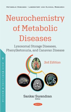 Cover Neurochemistry of Metabolic Diseases: Lysosomal Storage Diseases, Phenylketonuria, and Canavan Disease (eBook, PDF)