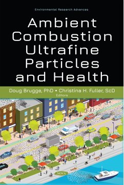 Ambient Combustion Ultrafine Particles and Health (eBook, PDF)