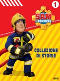 Sam il Pompiere - Collezione di storie 1 (eBook, ePUB)