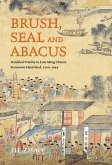 Brush, Seal and Abacus (eBook, PDF) Brush, Seal and Abacus (eBook, PDF)