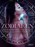 Zodiaken: En erotisk novelllsamling för alla stjärntecken (eBook, ePUB) Zodiaken: En erotisk novelllsamling för alla stjärntecken (eBook, ePUB)