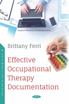 Effective Occupational Therapy Documentation (eBook, PDF)