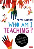 Who Am I Teaching? (eBook, ePUB)