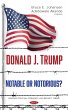 Donald J. Trump: Notable or Notorious?... - Bild 1