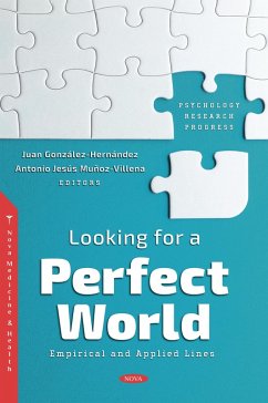 Looking for a Perfect World: Empirical and Applied Lines (eBook, PDF)