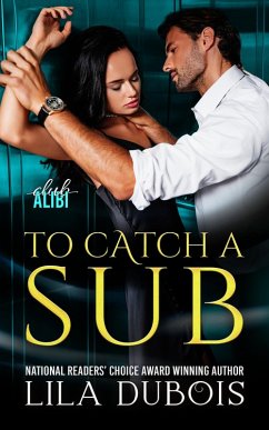 Cover To Catch a Sub (Club Alibi, #1) (eBook, ePUB)