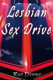 Lesbian Sex Drive (eBook, ePUB)