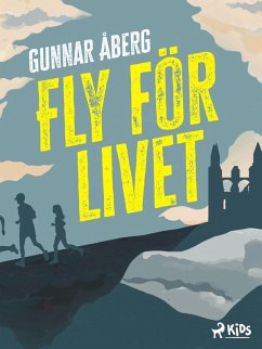 Cover Fly för livet (eBook, ePUB)