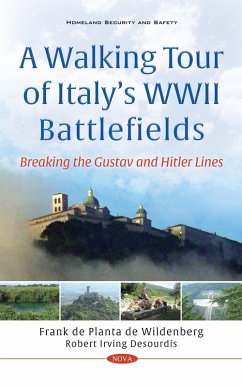 Walking Tour of Italy's WWII Battlefields: Breaking the Gustav and Hitler Lines (eBook, PDF)
