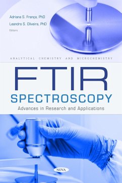 FTIR Spectroscopy: Advances in Research and Applications (eBook, PDF)