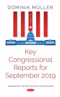 Key Congressional Reports for September 2019. Part V (eBook, PDF)