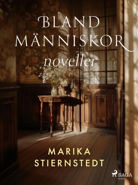 Bland människor : noveller (eBook, ePUB) Bland människor : noveller (eBook, ePUB)