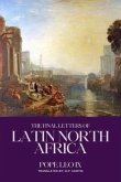 The Final Letters to Latin North Africa (eBook, ePUB) The Final Letters to Latin North Africa (eBook, ePUB)
