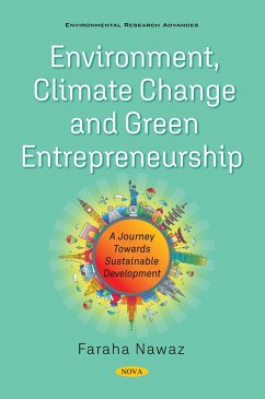 Environment, Climate Change and Green Entrepreneurship: A Journey Towards Sustainable Development (eBook, PDF)