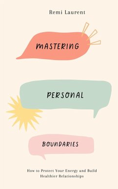 Cover Mastering Personal Boundaries (eBook, ePUB)