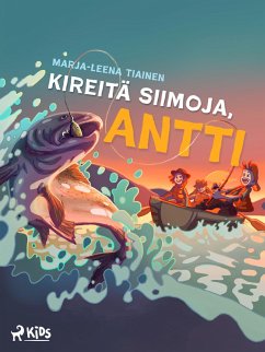 Cover Kireitä siimoja, Antti (eBook, ePUB)