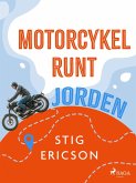 Motorcykel runt jorden (eBook, ePUB)