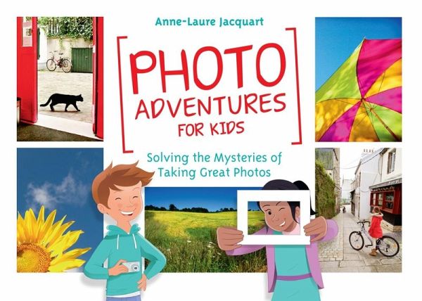 Photo Adventures for Kids (eBook, PDF) Photo Adventures for Kids (eBook, PDF)