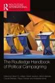 The Routledge Handbook of Political Campaigning (eBook, PDF)