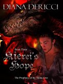 Kierei's Hope (The Prophecy of the Valda-Cree, #3) (eBook, ePUB) Kierei's Hope (The Prophecy of the Valda-Cree, #3) (eBook, ePUB)