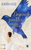 Einspruch zwecklos - (K)Eine Schwalbe zur Untermiete (eBook, ePUB)