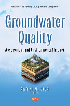Groundwater Quality: Assessment and Environmental Impact (eBook, PDF)