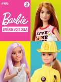 Barbie - Sinäkin voit olla -kokoelma 2 (eBook, ePUB)