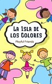 La Isla de los Colores (Best Friends, #1) (eBook, ePUB)