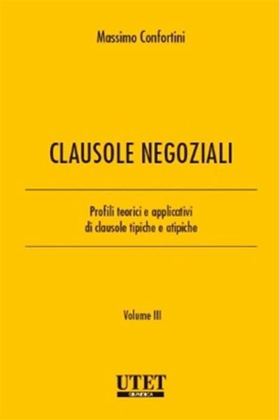 Clausole negoziali - Volume III (eBook, ePUB)