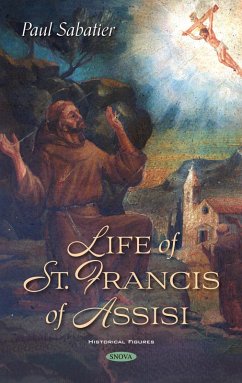 Life of St. Francis of Assisi (eBook, PDF) Life of St. Francis of Assisi (eBook, PDF)