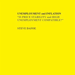 Cover UNEMPLOYMENT and INFLATION IS PRICE STABILITY and HIGH UNEMPLOYMENT COMPATIBLE? (eBook, ePUB)