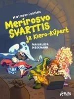 Cover Merirosvo Svarttis ja Kiero-Kilpert (eBook, ePUB)
