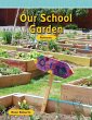 Our School Garden (eBook, ePUB) - Bild 1