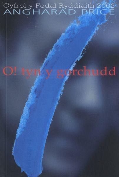 O! Tyn y Gorchudd - Hunangofiant Rebecca Jones (Cyfrol y Fedal Ryddiaith 2002) (eBook, ePUB)