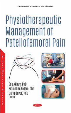 Physiotherapeutic Management of Patellofemoral Pain (eBook, PDF)