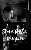 Slave to the Vampire (eBook, ePUB)