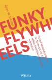 Funky Flywheels (eBook, ePUB) Funky Flywheels (eBook, ePUB)
