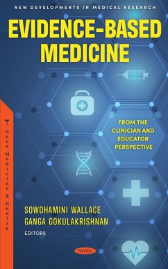 Evidence-Based Medicine: From the Clinician and Educator Perspective (eBook, PDF)