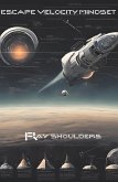 Escape Velocity Mindset (eBook, ePUB)