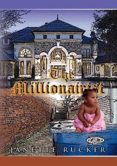 The Millionairist (eBook, ePUB) - Rucker, Janette