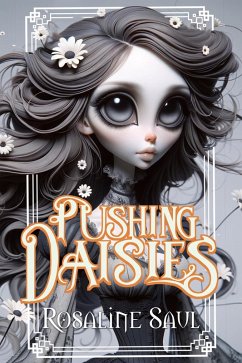 Cover Pushing Daisies (eBook, ePUB)