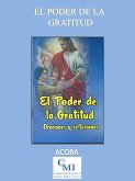 El Poder de la Gratitud (eBook, ePUB) El Poder de la Gratitud (eBook, ePUB)